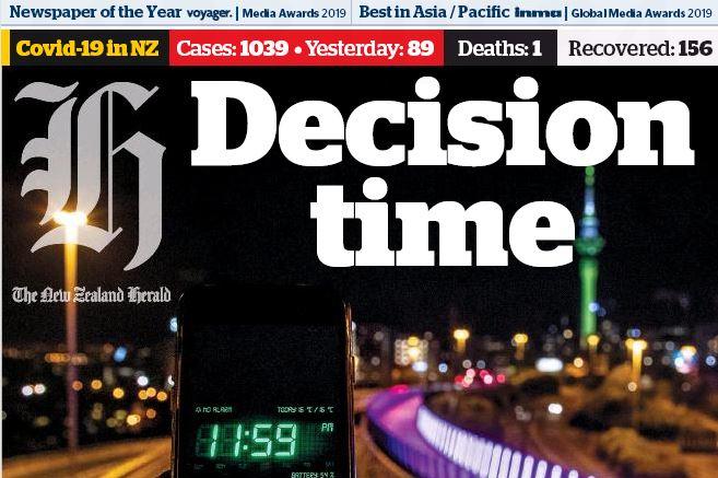 The New Zealand Herald last Monday - the day cabinet first discussed the end of lockdown. 