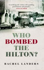 Who Bombed the Hilton?