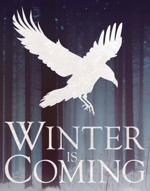 Winter Is Coming