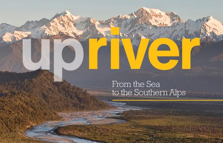 Upriver: From the Sea to the Southern Alps by Colin Heinz cover.
