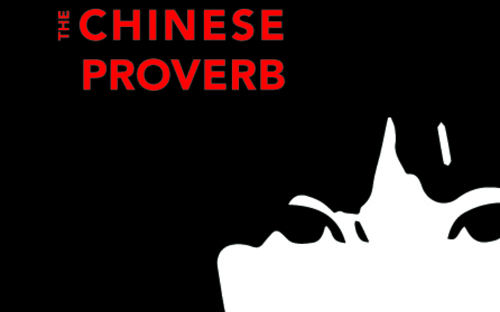 The Chinese Proverb by Tina Clough