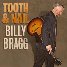 Billy Bragg Tooth Nail