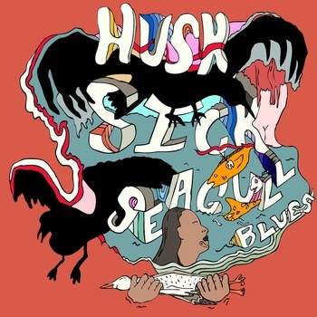 Husk Sick Seagull Blues