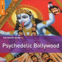 Psychedelic Bollywood