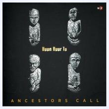 Ancestors Call