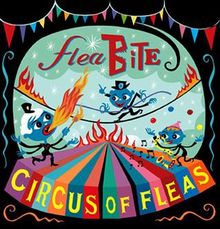 fleabite circus of fleas