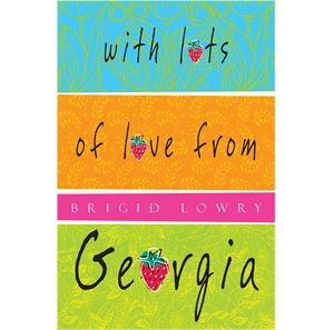 With Lots of Love from Georgia By Brigid Lowry book cover canvas