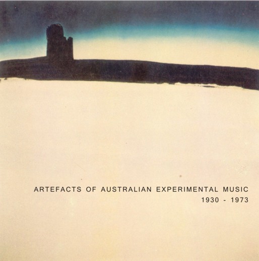 Artefacts of Australian Experimental Music