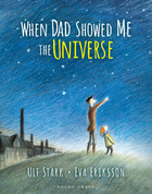 When Dad Showed Me the Universe Gecko Press coverhires