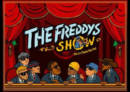 The Freddys Show