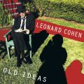 Leonard Cohen Old Ideas