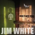jim white where it hits you