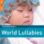 Rough Guide to World Lullabies