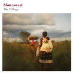 Monoswezi The Village