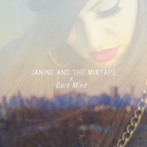 janine mixtape cover dark mind